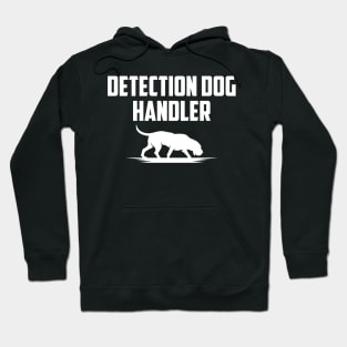 Detection Dog Handler Hoodie